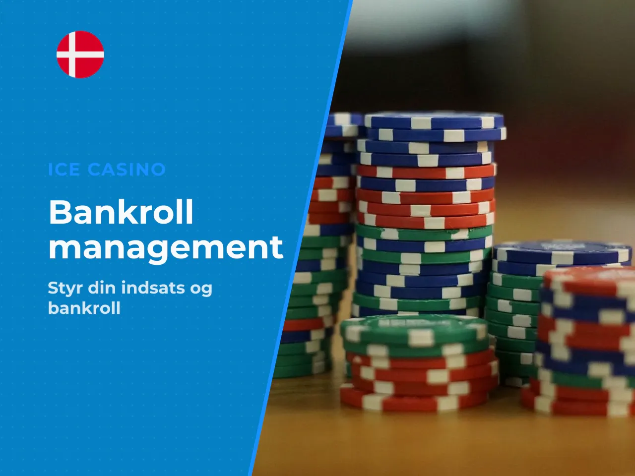 Tilpas bets til din bankroll. Et