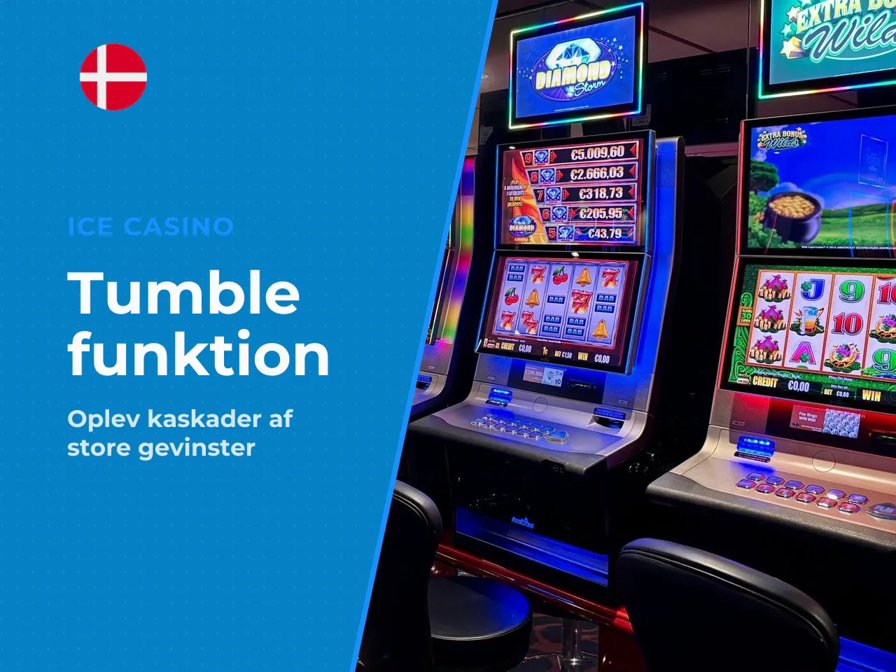 Tumblefunktion og fortløbende gevinster. Tumblefunktionen, også