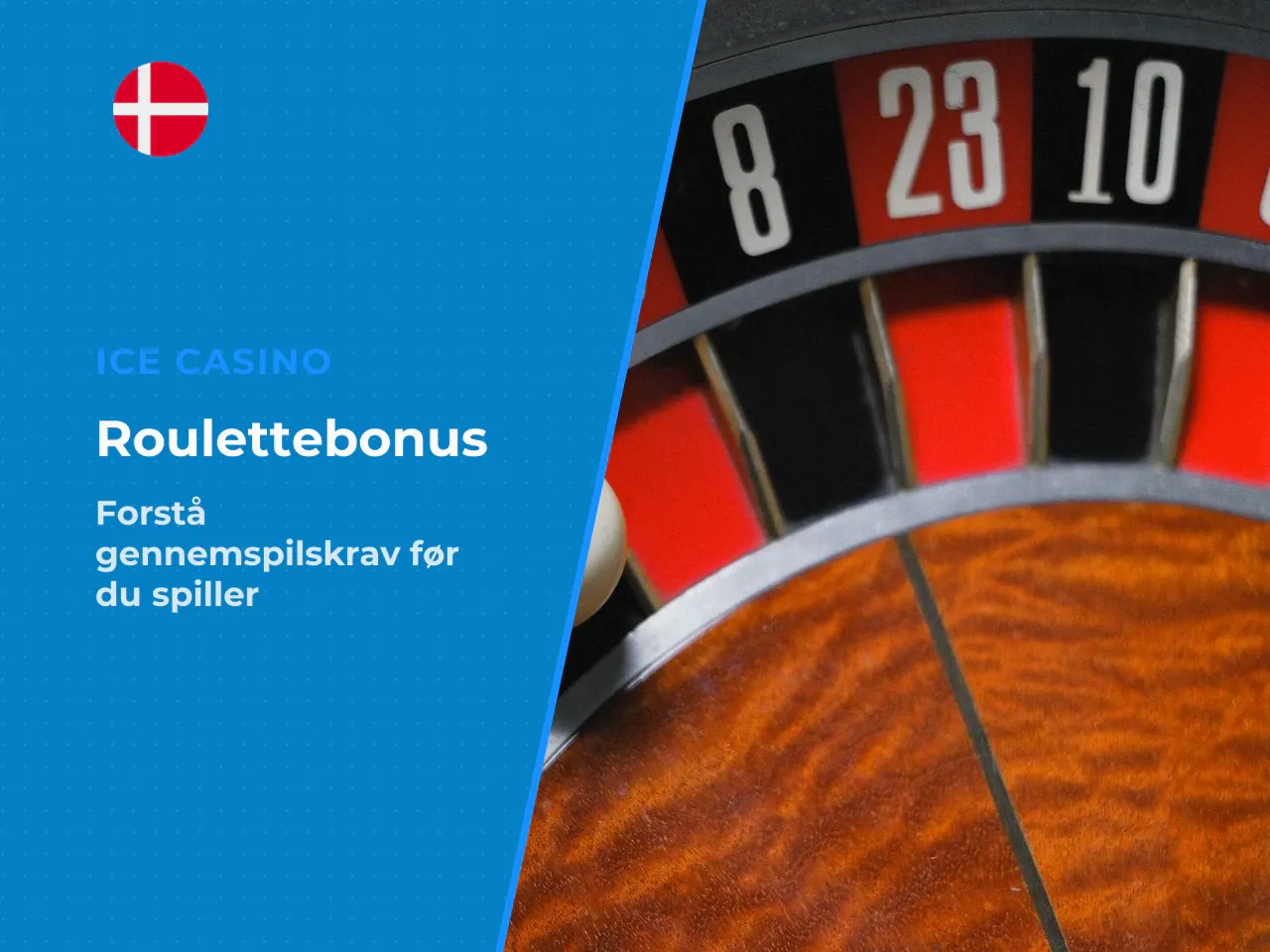 Roulette og casinobonusser i Danmark sådan