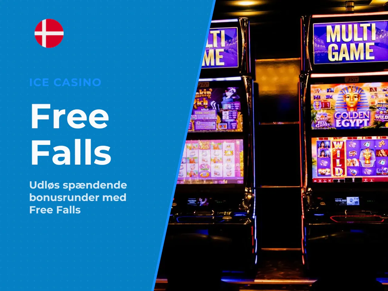 Free Spins som bonusrunde. Free Fall-tilstanden