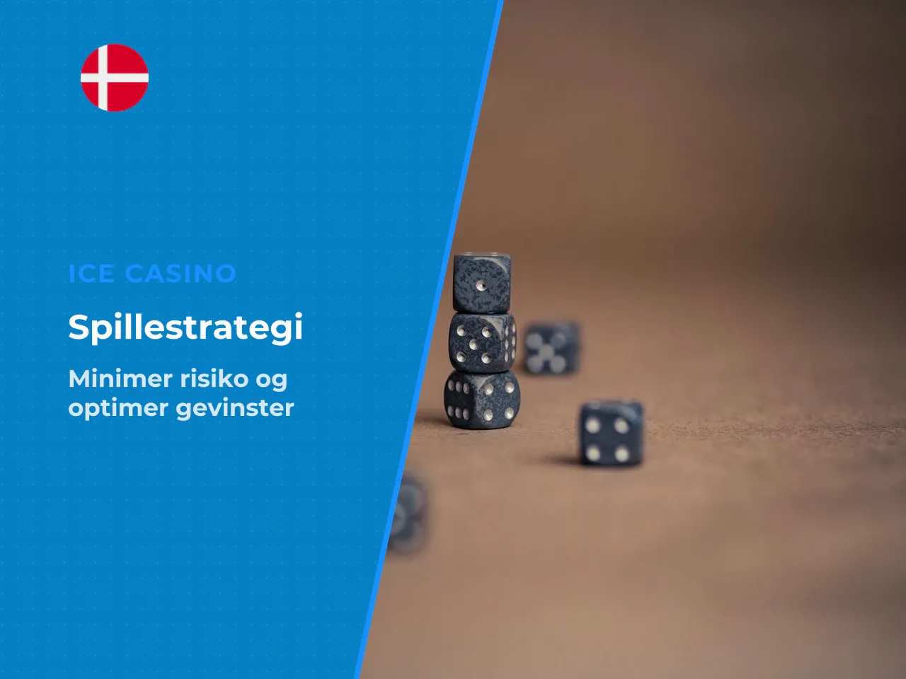 Forsigtig og risikovillig spillestil. En forsigtig