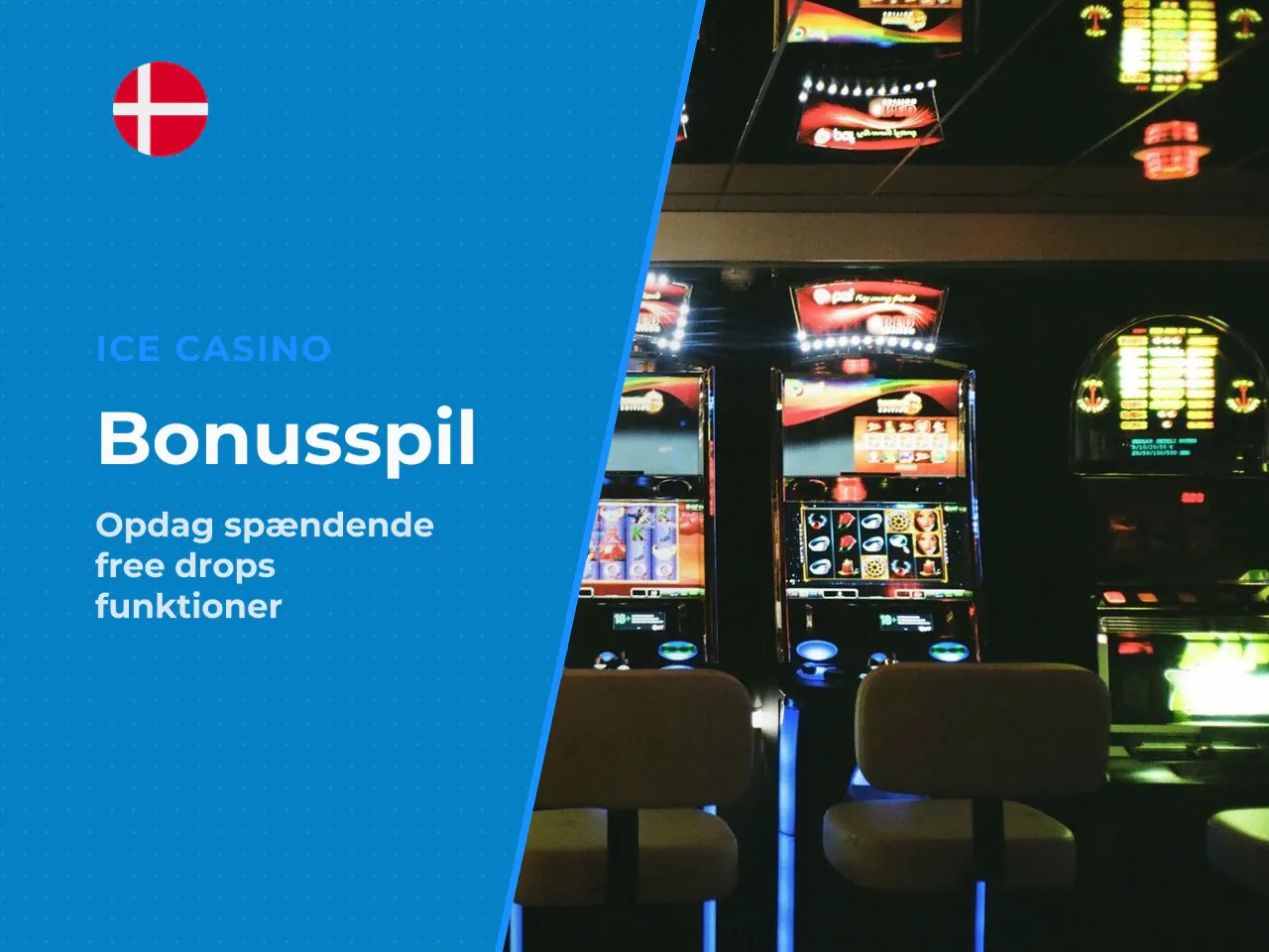 Bonus game, free drops og specialfunktioner