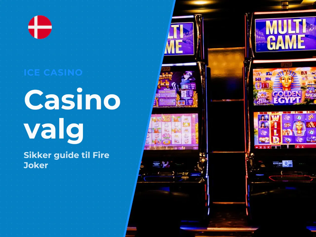 Sådan vælger du et dansk casino