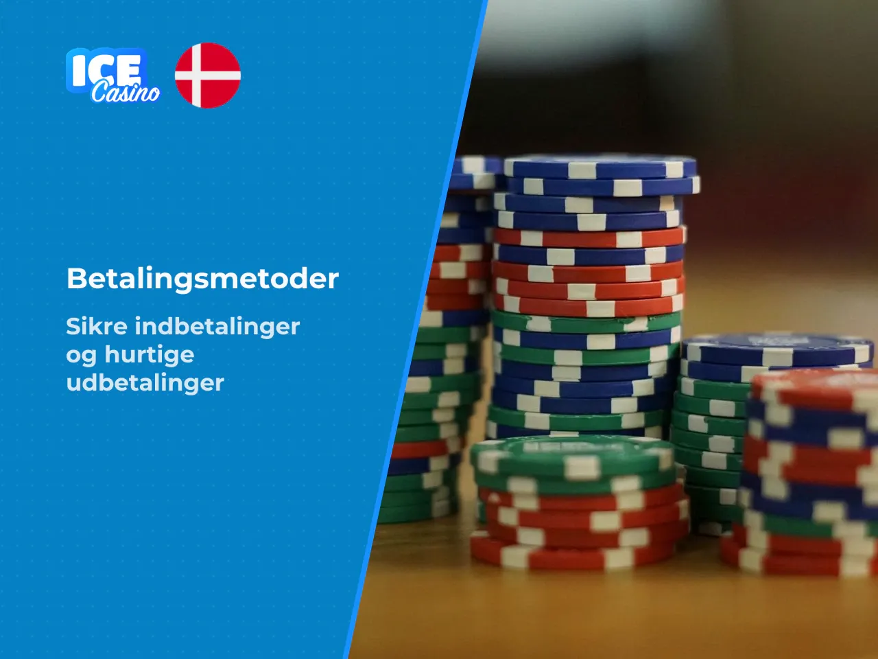 Payments betalingsmetoder for deposit og withdrawal