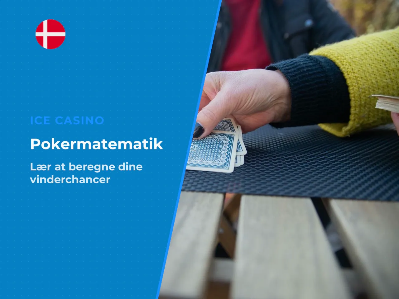 Grundlæggende pokermatematik pot odds og outs