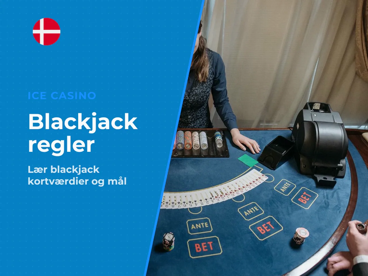 Målet i blackjack og værdien af